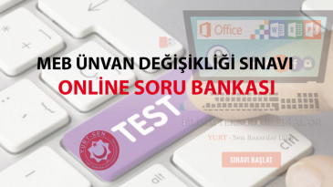 MEB Ünvan Değişikliği Sınavı Soru Bankası