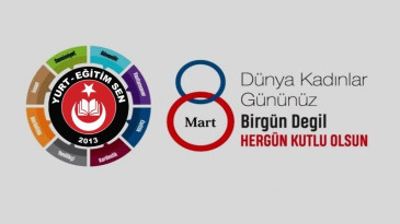 8 Mart Dünya Kadınlar Günü Mesajımız