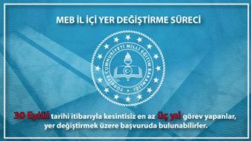 2021 Yılı MEB İl İçi Yer Değiştirme Başvuruları