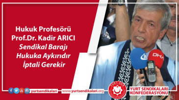 Hukuk Profesörü ARICI; %1 Hukuka Aykırıdır İptali Gerekir