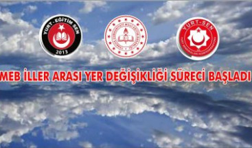 MEB İl Dışı Yer Değiştirme Süreci Haberimizde