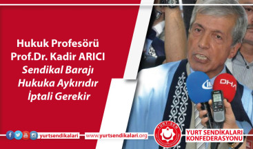 Hukuk Profesörü ARICI; %1 Hukuka Aykırıdır İptali Gerekir