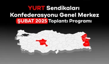 YURT Eğitim Sendikası 2025 Şubat Ayı İl Ziyaretleri