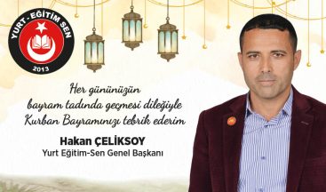 Genel Başkanımız Çeliksoy’dan Kurban Bayramı mesajı