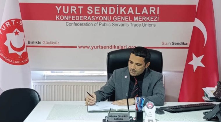 Genel Başkanımız ÇELİKSOY’dan Bakan Yusuf TEKİN’e Tepki