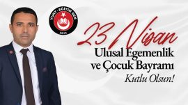 23 NİSAN ULUSAL EGEMENLİK VE ÇOCUK BAYRAMI KUTLU OLSUN