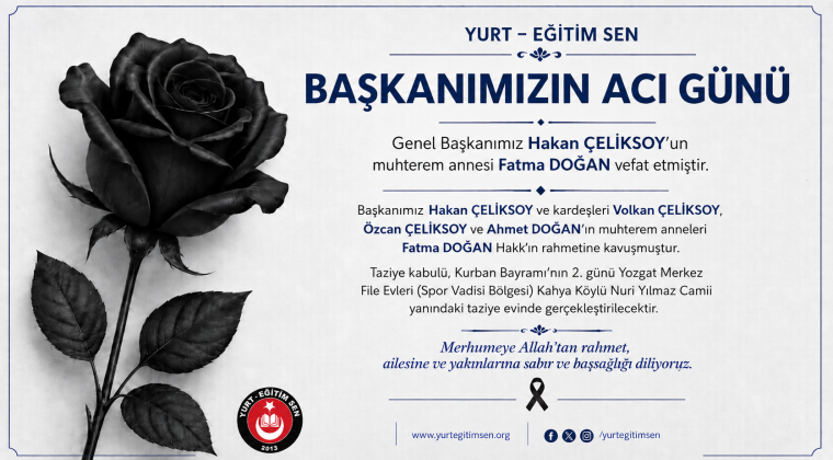 Başkanımız Hakan ÇELİKSOY’un Acı Günü