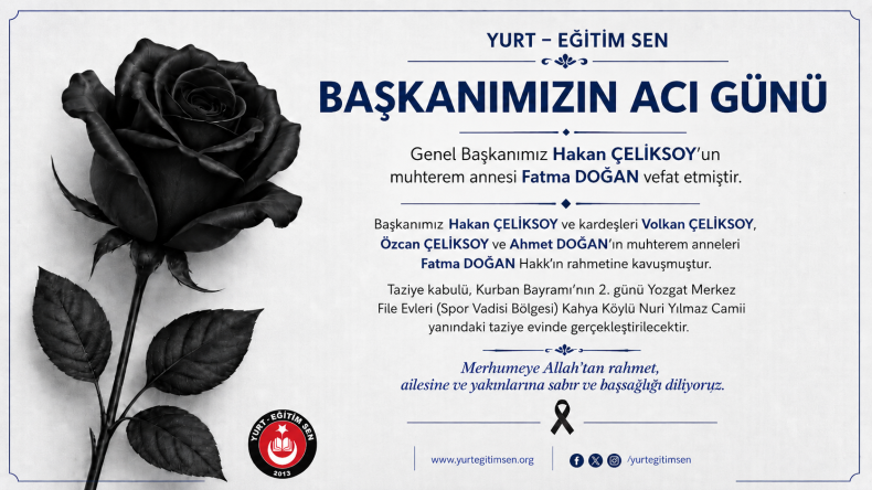 Başkanımız Hakan ÇELİKSOY’un Acı Günü